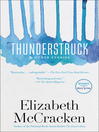 Cover image for Thunderstruck & Other Stories
